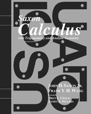 Saxon Calculus Homeschool Kit w/Solutions Manual Second Edition, 2007 - Hardcover