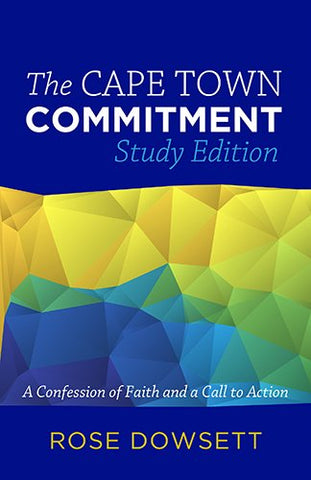 Lausanne" The Cape Town Commitment - Study Edition, Paperback