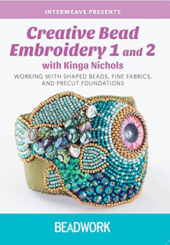 Creative Bead Embroidery with Kinga Nichols (DVD)