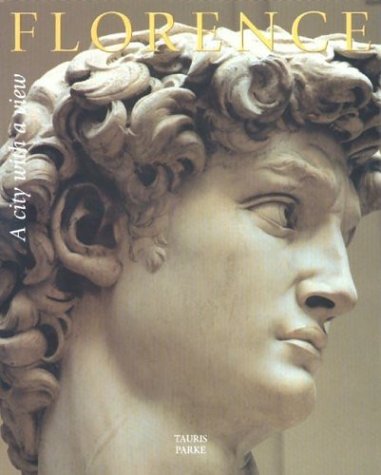 Florence: A City with a View - Hardcover