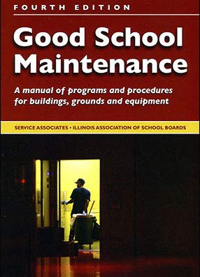 Good School Maintenance, Fourth Edition