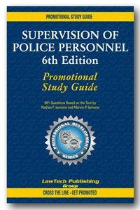 Supervision of Police Personnel Study Guide, 6th Edition