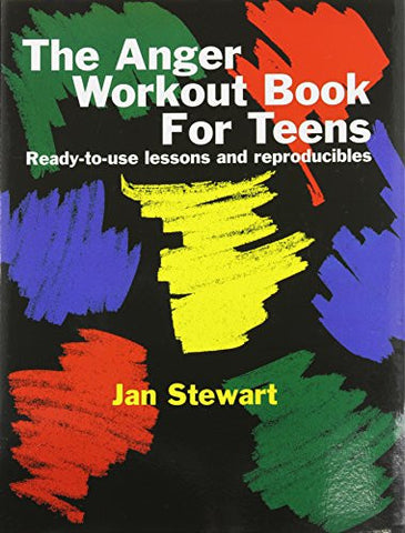 The Anger Workout Book for Teens