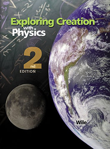 Exploring Creation with Physics (Hardcover)