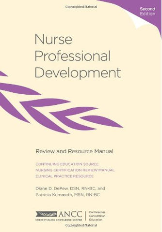 Nursing Professional Development Review Manual, 3rd Edition, paperback