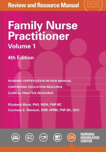 Family Nurse Practitioner Review Manual, 4th Edition - Volume 1