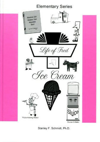 Life of Fred--Ice Cream