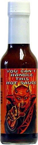 You Can't Handle This Hot Sauce, 5.5oz.