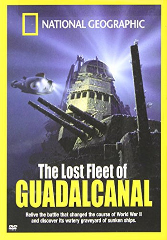 National Geographic: Lost Fleet of Guadalcanal ( 2005 ) ( National Geographic ) (DVD)