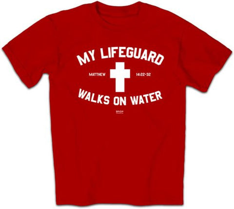 My Lifeguard Walks On Water Shirt - Red 3XL