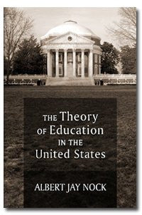 The Theory of Education in the United States