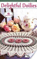 Delightful Doilies - 6 Projects with Instructions - Crochet - 2001 Edition
