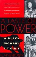 A Taste of Power:  A Black Woman's Story (Paperback)