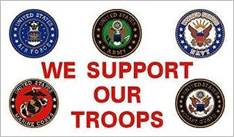 "We Support Our Troops" Flag 5x3 in