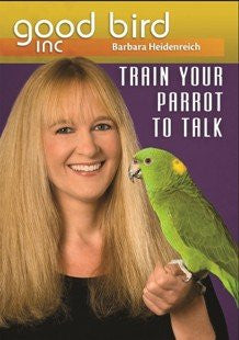 Good Bird Inc Train Your Bird to Talk