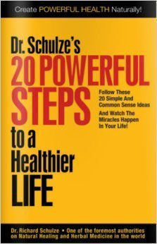 20 Powerful Steps to a Healthier Life Create Powerful Health Naturally