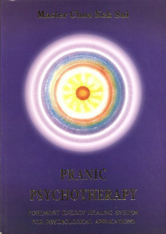 Pranic Psychotherapy (Latest Edition) (Pranic Healing)