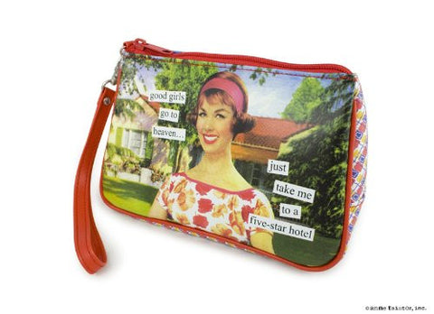 Cosmetic Bag - "good girls go to heaven… just take me to a five-star hotel"