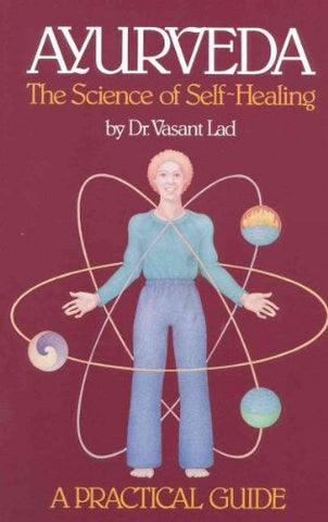Ayurveda, Science of Self-Healing (Paperback)