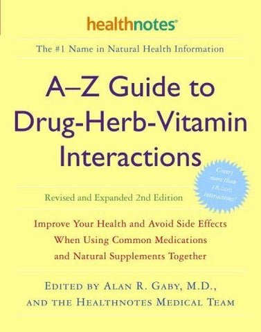 A-Z Guide to Drug Herb Vitamin Interactions (Paperback)