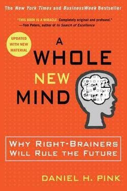 A Whole New Mind: Why Right-Brainers Will Rule the Future (Paperback) (not in pricelist)