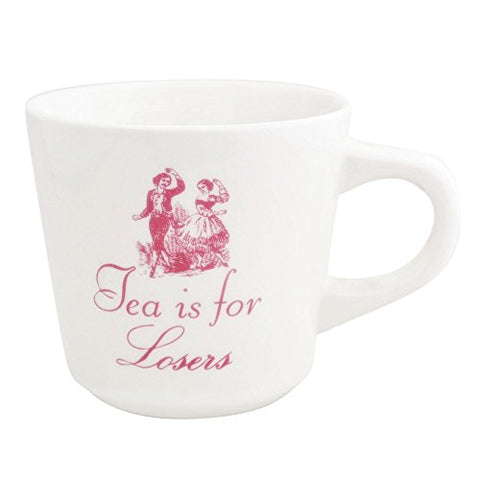 Tea Is For Losers Mug - 3-3/4 in Height x 4 in Width - 12 oz