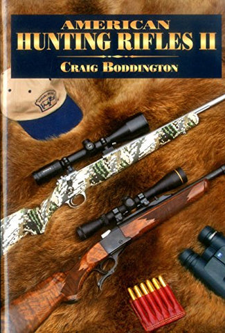 American Hunting Rifles II (Hardcover)