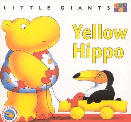 Yellow Hippo: Little Giants (Hardcover)
