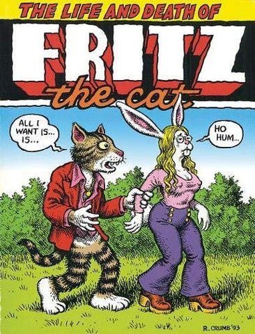 The Life and Death of Fritz the Cat (Cloth)