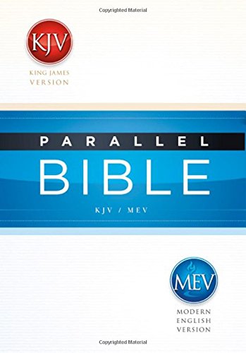 Kjv/mev Parallel Bible : King James Version / Modern English Version (mev) (hardcover)