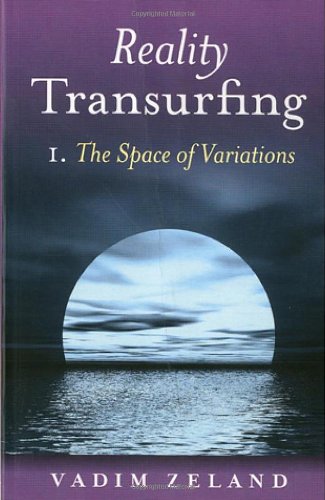 Reality Transurfing 1: The Space of Variations (Paperback)