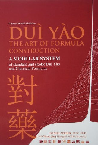Dui Yao: The Art of Formula Construction (Includes Online Database)