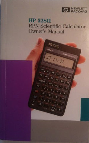 HP 32SII - RPN Scientific Calculator Owner's Manual