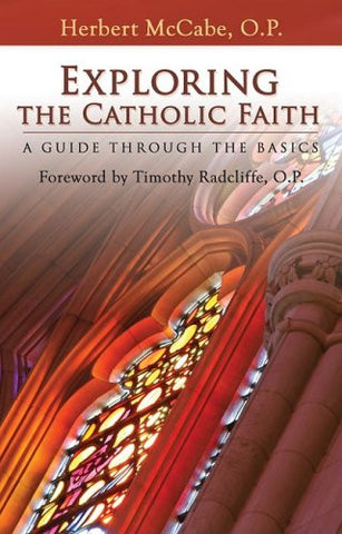 Exploring the Catholic Faith