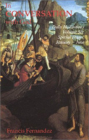 In Conversation with God, Vol. 6: Special Feasts: January to June