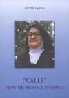 Calls From The Message Of Fatima [paperback]