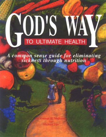 Gods Way To Ultimate Health