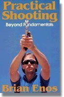 Practical Shooting : Beyond Fundamentals