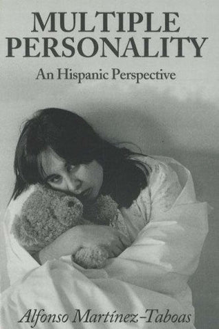 Multiple Personality: An Hispanic Perspective