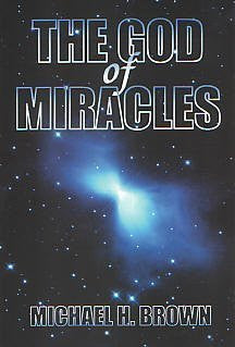 The God of Miracles [paperback]