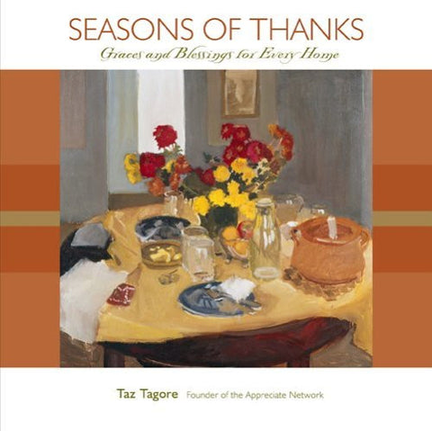 Seasons of Thanks: Graces and Blessings for Every Home
