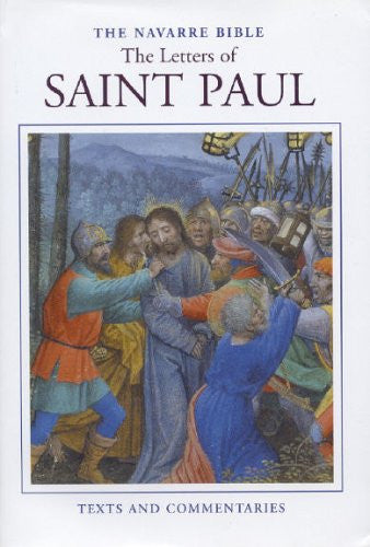 The Navarre Bible: The Letters of Saint Paul (The Navarre Bible: New Testament)