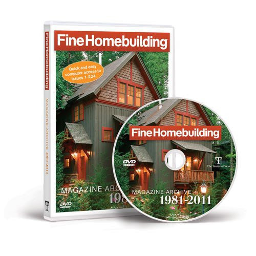 Fine Homebuilding 1981 to 2011 Archive DVD-ROM (2011)