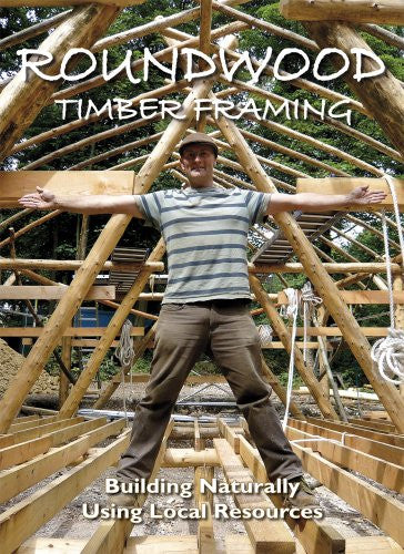 Roundwood Timber Framing