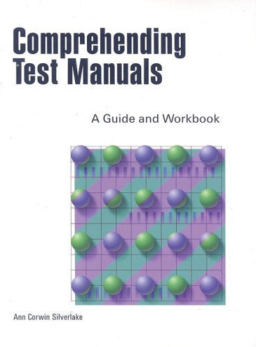 Comprehending Test Manuals: A Guide & Workbook