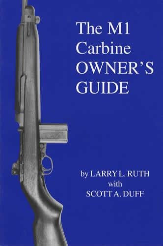The M1 carbine owner's guide