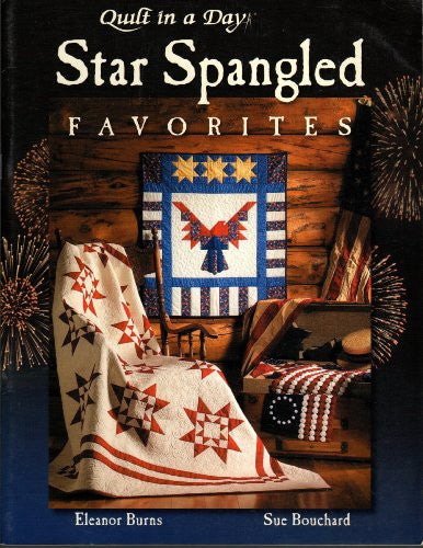 Star Spangled Favorites (Quilt in a Day)