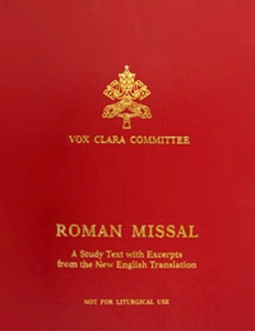 Roman Missal: A Study Text with Excerpts from the New English Translation