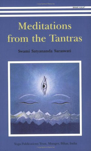 Meditations from the Tantras