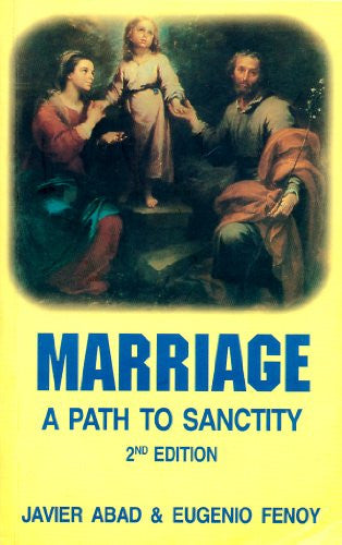 Marriage: A Path to Sanctity (2nd Edition)